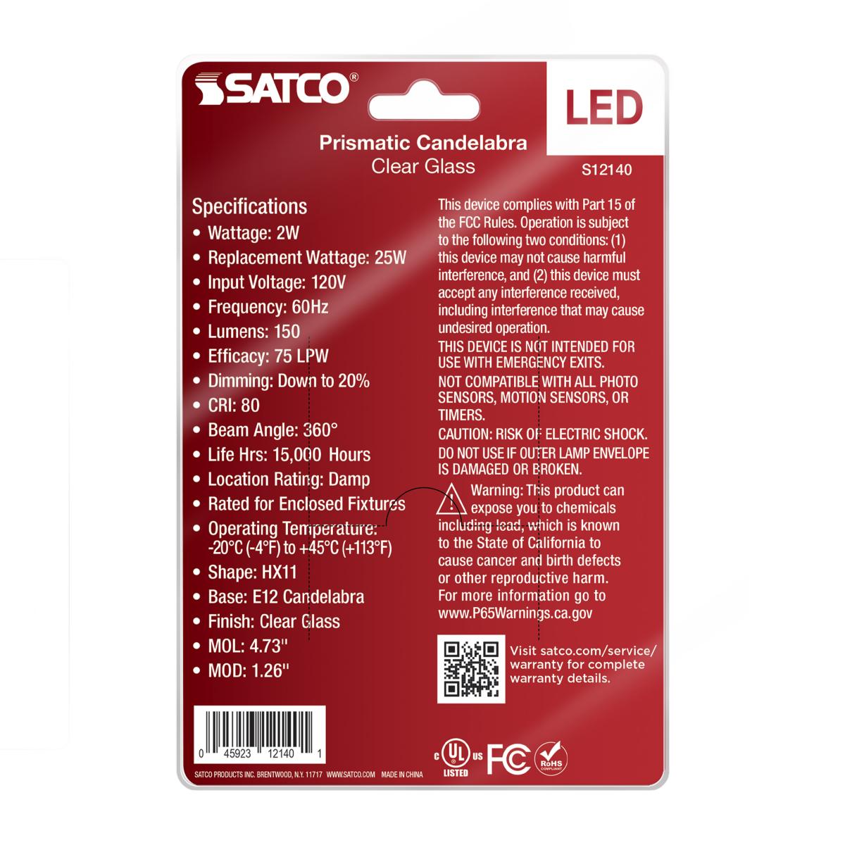 Satco S12140 Prismatic HX11 LED Light Bulb 2W 120V 2700K E12 Candelabra Base (24 Light Bulbs)